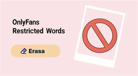 What Are Restricted Words On Onlyfans Free