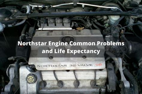 What Are Some Common Northstar Engine Problems?