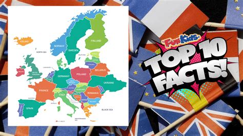 What Are Some Interesting Facts About Europe for Kids?