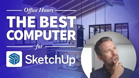 What Are The Best Laptops To Run SketchUp? - eSOZO