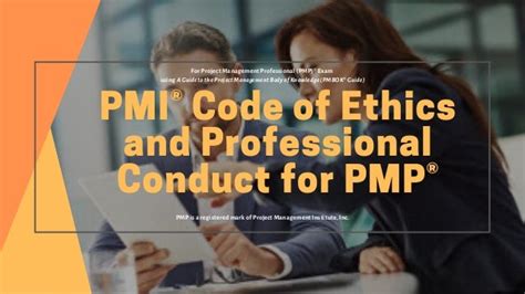 What Are The Goals Of The Pmi Code Of Ethics And Professional Conduc
