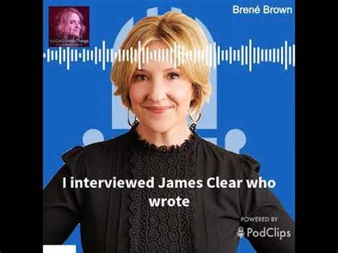 What Brené Brown Learned from "Atomic Habits" By …