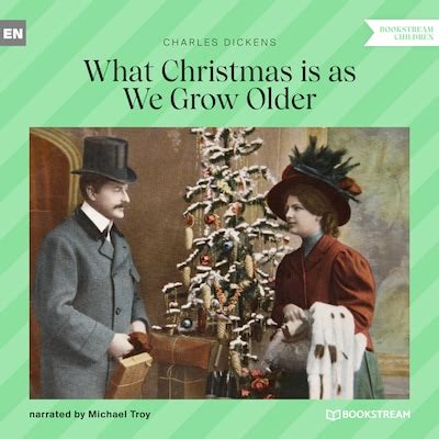 What Christmas is as We Grow Older