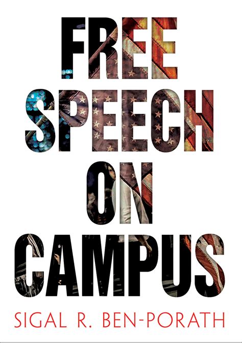 What Does "Free Speech" Mean on a College Campus ...