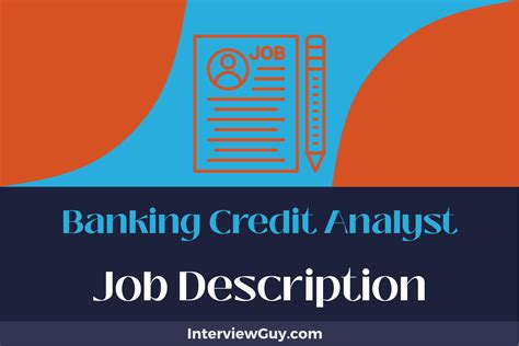 What Does A Credit Analyst Do: Job Description, Duties and