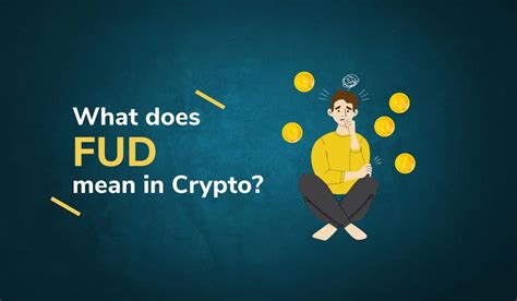 What Does FUD Mean in Crypto & Stocks? SoFi