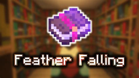 What Does Feather Falling Do In Minecraft - MinecraftFanClub.net