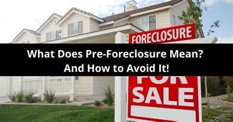 What Does Foreclosure Mean for Your Home & Your Mortgage?