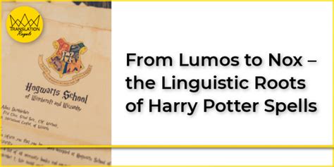 What Does Lumos Nox Mean In Harry Potter