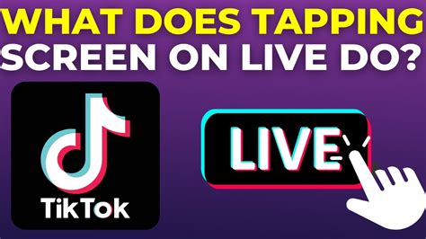 What Does Tapping The Screen On Tiktok Live Do? - WWFAQs