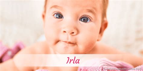 What Does The Name Irla Mean? - The Meaning of Names