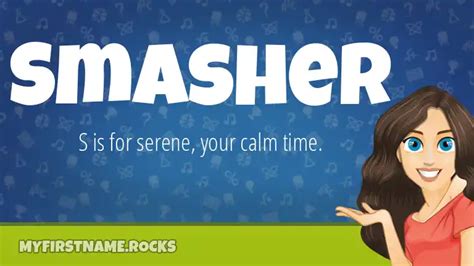 What Does The Name Smasher Mean? - The Meaning of …