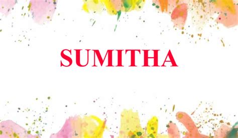 What Does The Name Sumitha Mean? - The Meaning of …