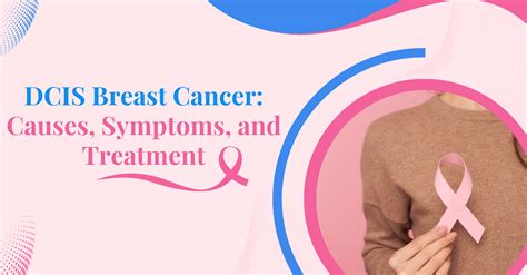 What Does a Diagnosis of DCIS Breast Cancer Mean Everyday Health