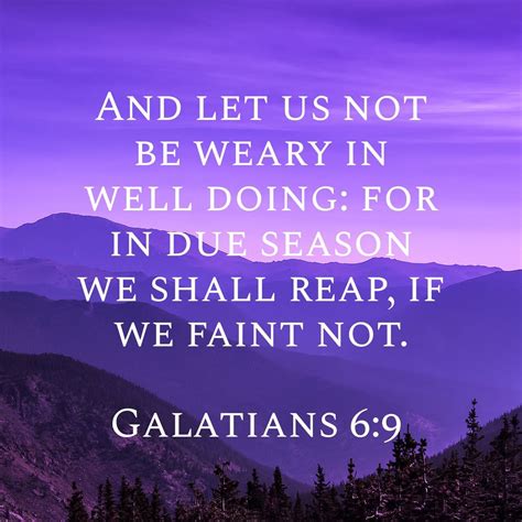 What Does the Bible Say About Be Not Weary In Well Doing? - OpenBible.info