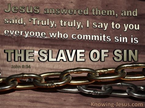 What Does the Bible Say About Slave To Sin?