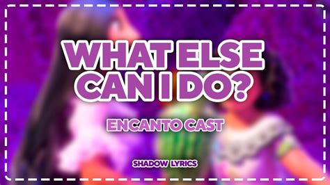 What Else Can I Do Lyrics - Stephanie Beatriz, Diane Guerrero