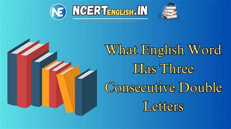 What English Word Has Three Consecutive Double Letters Thejit
