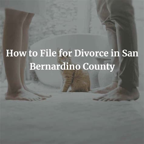 What Forms Do I Need to File for Divorce in San Bernardino County