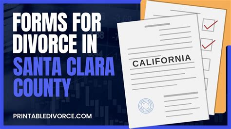 What Forms Do I Need to File for Divorce in Santa Clara County
