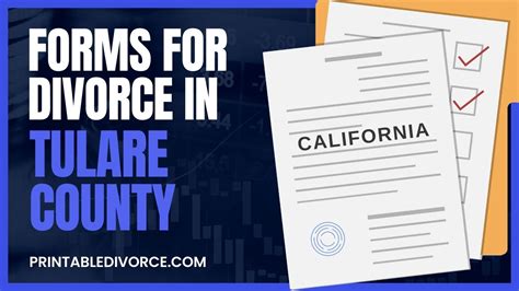 What Forms Do I Need to File for Divorce in Tulare County