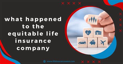 What Happened To Equitable Life Insurance Company