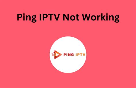 What Happened To Ping Iptv