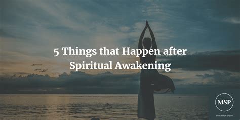 What Happens After Spiritual Awakening? 5 Things - Mental Style …