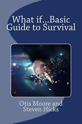 What If...Basic Guide to Survival