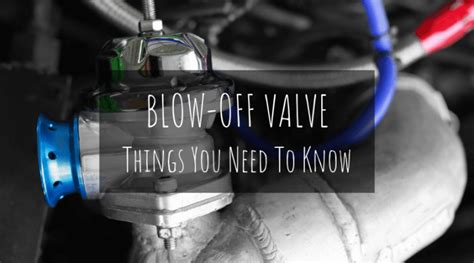 What Is A Blow-Off Valve Or BOV? - Auto Fella