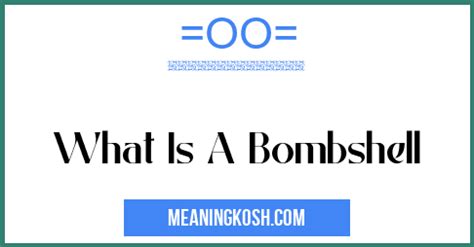 What Is A Bombshell - MeaningKosh