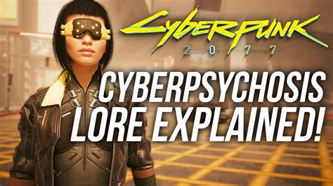 What Is Cyberpsychosis in Cyberpunk Can You Get It 