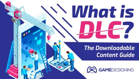 What Is Dlc The Downloadable Content Guide