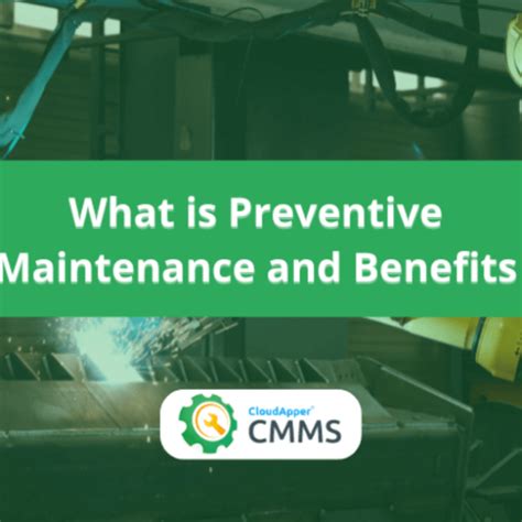 What Is Preventive Maintenance And Their Benefits