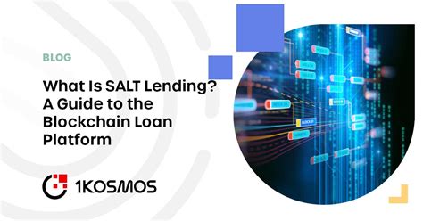 What Is SALT Lending? A Guide to the Blockchain Loan Platform