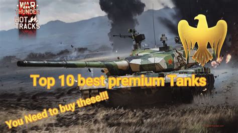 What Is The Best Premium Tank In War Thunder? - YouTube