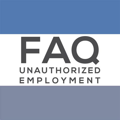 What Is Unauthorized Employment EMPLOYMENT HJQ