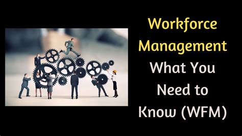 What Is Workforce Management Wfm