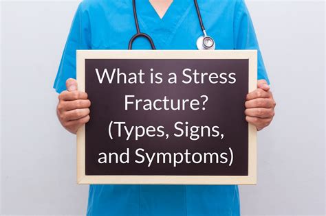 What Is a Stress Fracture? (Types, Signs and Symptoms)