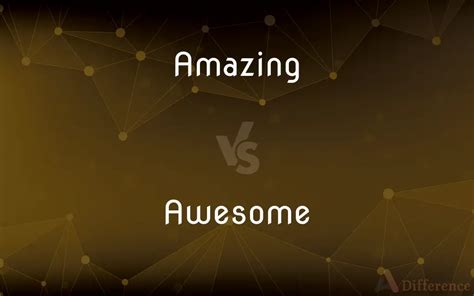 What Is the Difference Between Awesome and Awsome? (Explained)