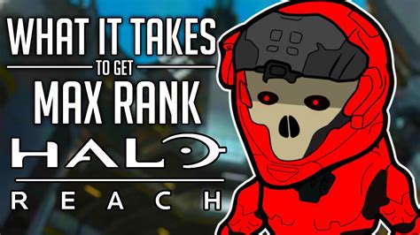 What It Takes To Get Max Rank in Halo Reach OFFLINE