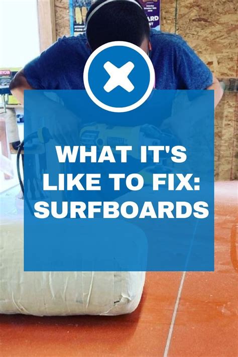 What It s Like to Fix Surfboards iFixit News