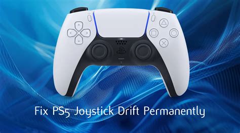 What Joystick Drift Means For PS5 Owners