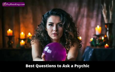 What Questions To Ask A Psychic
