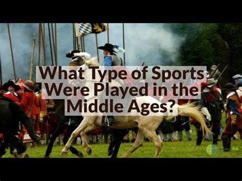 What Sports Were Played in the Middle Ages? - homenetmenny.org