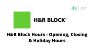 What Time Does H r Block Open In The Morning