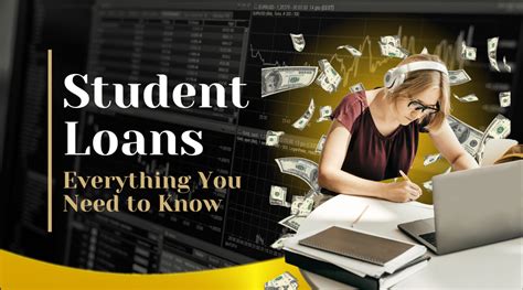 What You Need to Know About Student Loans
