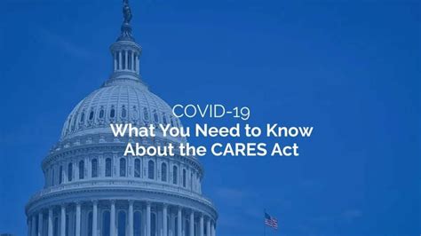 What You Need to Know About the CARES Act