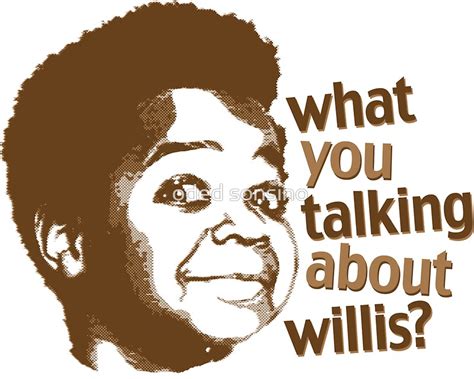 What You Talking About Willis - Etsy