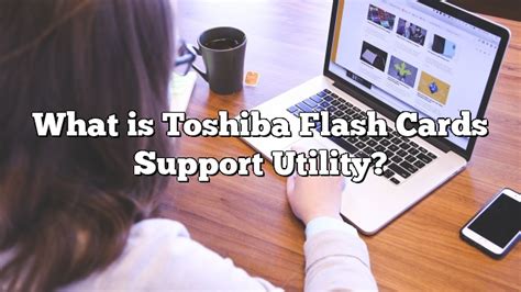 What are TOSHIBA flash cards Tom